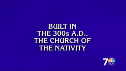 Jeopardy Judges Bethelem as Inside Israel Not Palestine