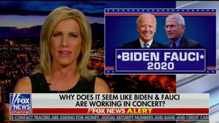Laura Ingraham Attacks Fauci, Says He's Working for the Biden Campaign