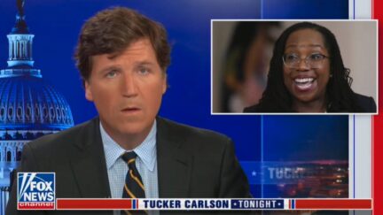 Tucker Carlson talking about Ketanji Brown Jackson