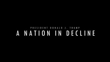 Donald Trump Nation in Decline Video