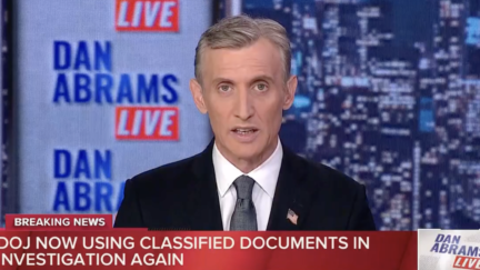 Dan Abrams Predicts Chances of Trump Indictment Increased – Not for Jan. 6, or NY, but for Classified Docs He Hoarded