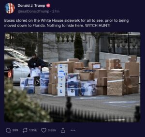 Trump post about the boxes at the White House being moved to Mar-a-Lago